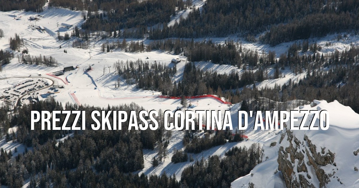 Prezzi Sconti E Condizioni Dello Skipass Di Cortina D Ampezzo   Social 